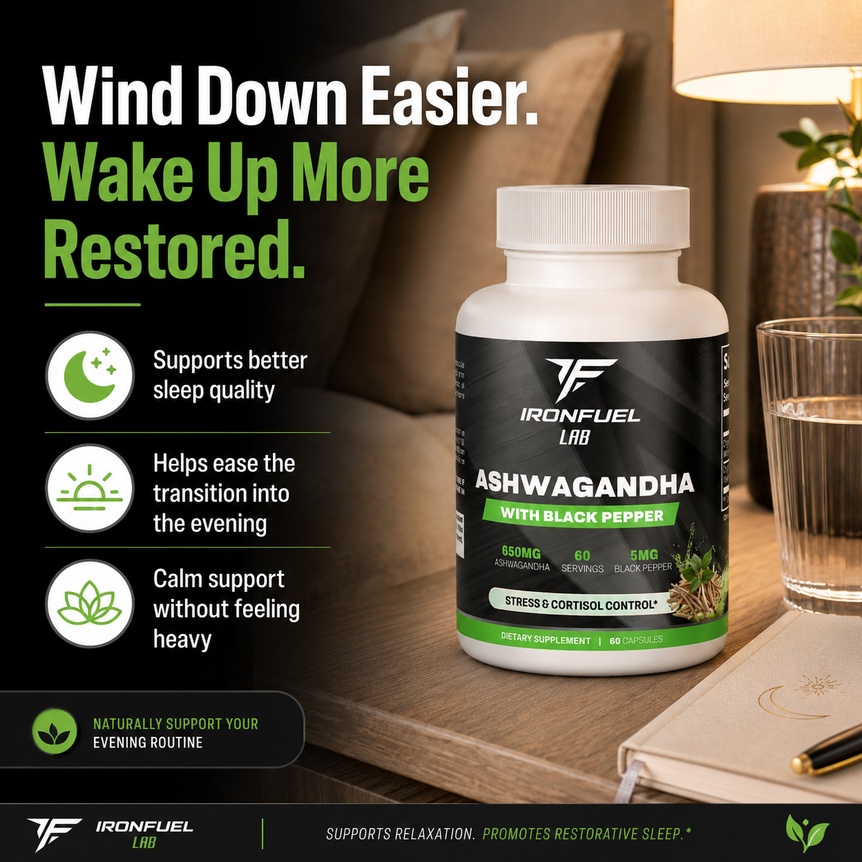 IronFuel Lab Ashwagandha supporting an evening wind-down routine